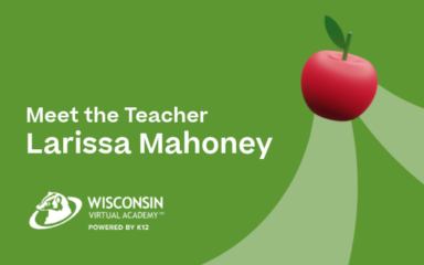 Green Wisconsin Virtual Academy Meet the Teacher graphic featuring Larissa Mahoney's name, the WIVA logo, and a red apple.
